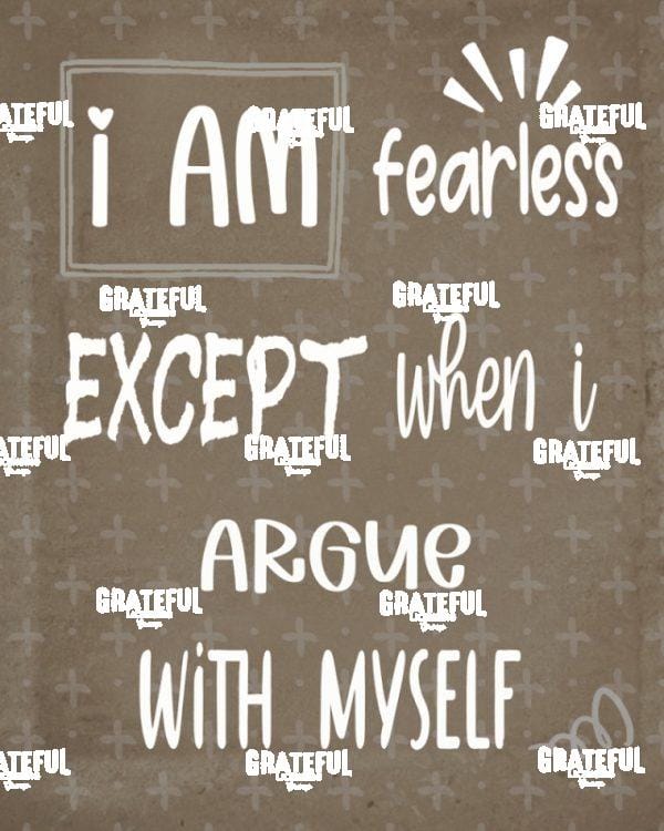 I AM Fearless
