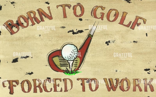 Born to Golf