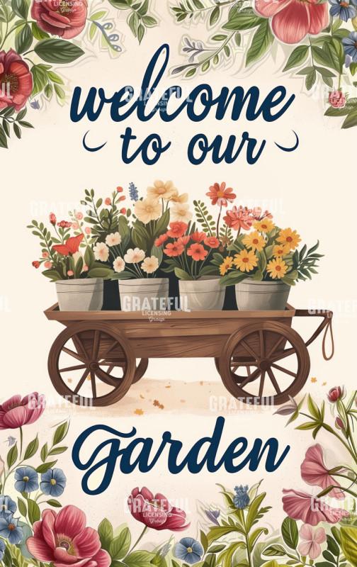Welcome to Our Garden Sign