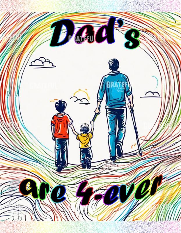 Dad's Are 4-Ever
