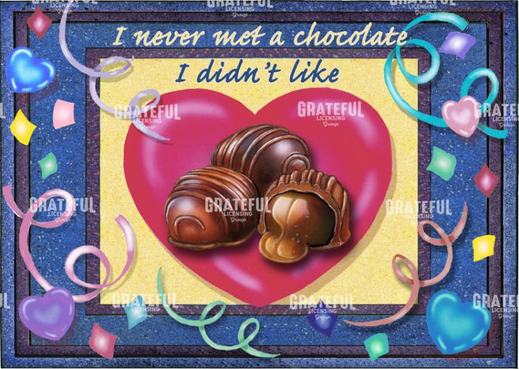 I Never Met a Chocolate