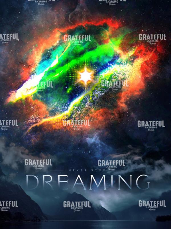 Never Stop Dreaming