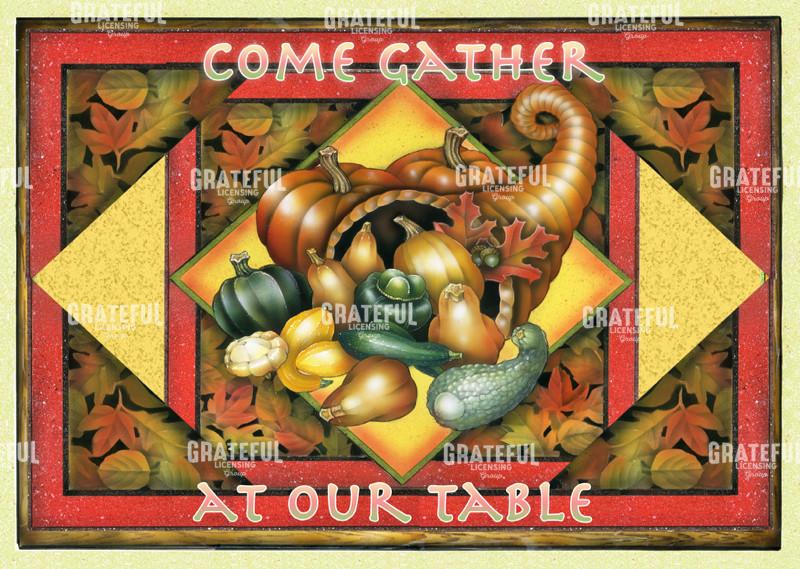 come gather at our table