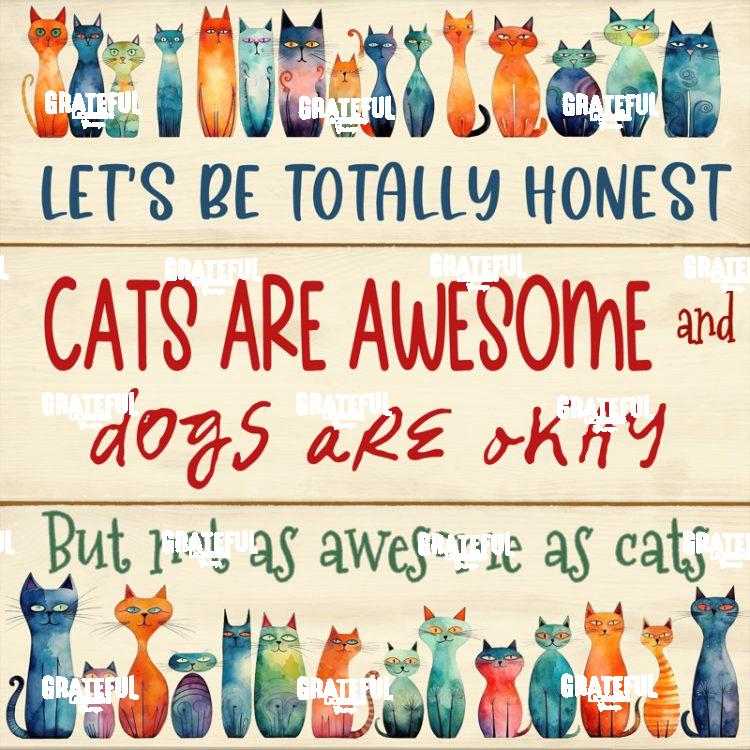 Lets Be Honest - Cats