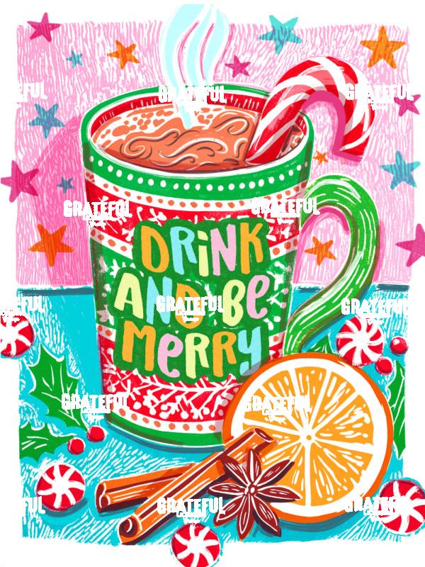 DRINK AND BE MERRY